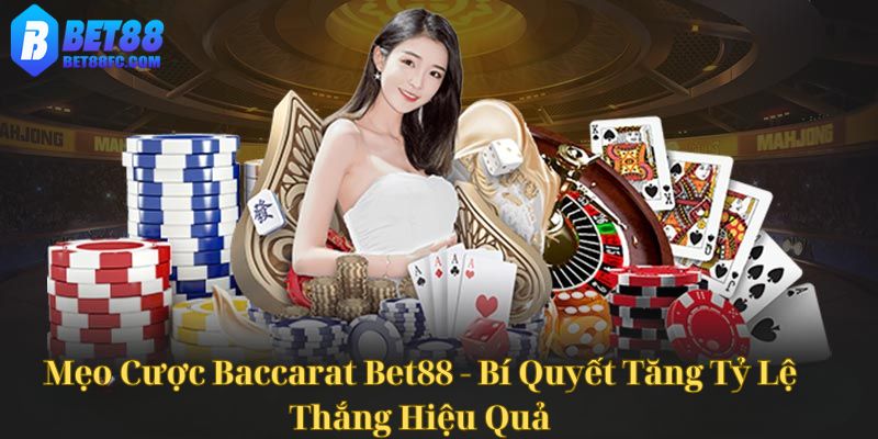 mẹo cược baccarat